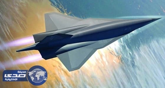 أمريكا تطور طائرة جديدة أسرع من الصوت بـ 6 مرات